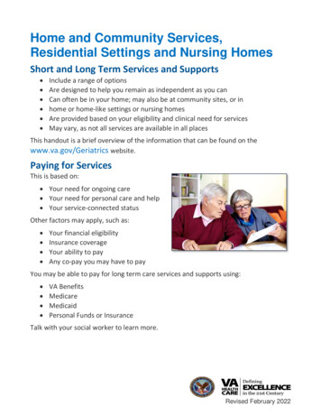 Home And Community Services, Residential Settings And Nursing Homes