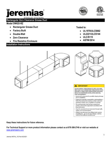 Rectangular Zero Clearance Grease Duct Model DWGD-RZ Tested To: UL1978 .