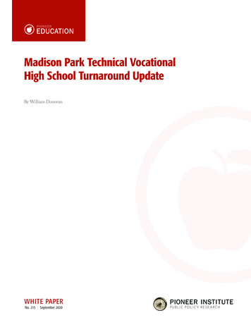 Madison Park Technical Vocational High School . - Pioneer Institute