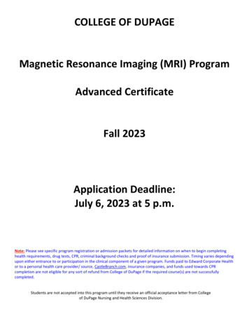 COLLEGE OF DUPAGE Magnetic Resonance Imaging (MRI) Program Advanced .