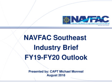 NAVFAC Southeast Industry Brief FY19-FY20 Outlook - SAME JAX