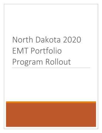 North Dakota 2020 EMT Portfolio Program Rollout