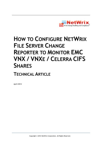 How To Configure Netwrix File Server Change Reporter To Monitor Emc .