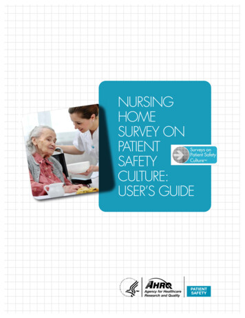 AHRQ Nursing Home Survey On Patient Safety Culture: User's Guide