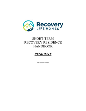 SHORT-TERM RECOVERY RESIDENCE HANDBOOK - Recovery Life Homes