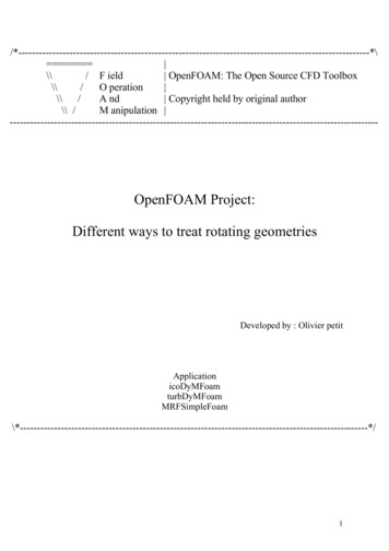 OpenFOAM Project: Different Ways To Treat Rotating Geometries