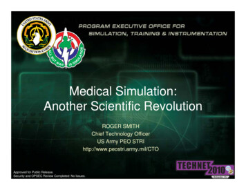 Medical Simulation: Another Scientific RevolutionAnother Scientific .