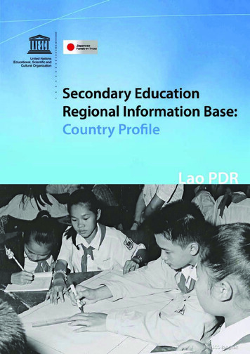 Secondary Education Regional Information Base: Country Profile; Lao PDR .