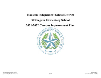 2021-2022 Campus Improvement Plan 373 Seguin Elementary School Houston .