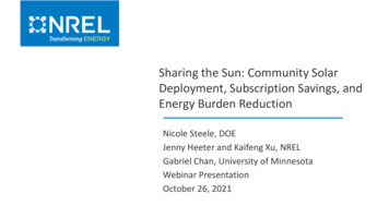 Sharing The Sun: Community Solar Deployment, Subscription Savings, And .