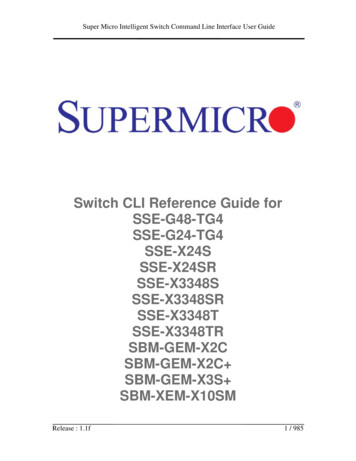 Super Micro Intelligent Switch Command Line Interface User Guide