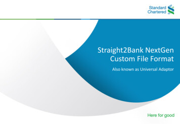 Straight2Bank NextGen Custom File Format - Amazon Web Services
