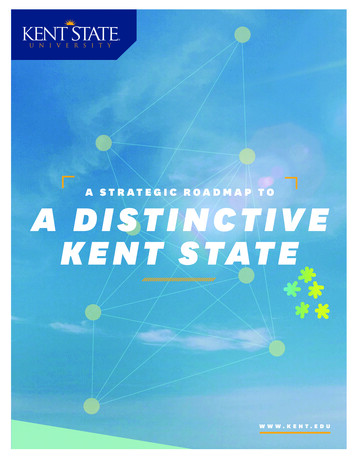 A Strategic Roadmap To A Distinctive Kent State