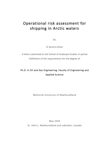 Operational Risk Assessment For Shipping In Arctic Waters