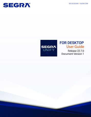 Unify User Guide For Desktop - Segra - Home