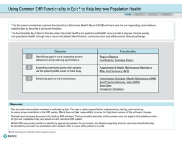 Using Common EHR Functionality In Epic* To Help Improve Population Health