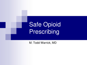 Safe Opioid Prescribing - The Pain Society Of The Carolinas
