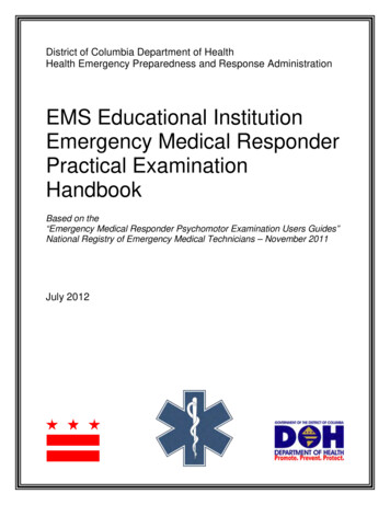 EMS Educational Institution Emergency Medical Responder Practical .
