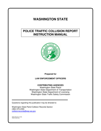 Washington State Police Traffic Collision Report Instruction Manual .