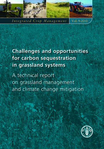 Challenges And Opportunities For Carbon Sequestration In Grassland Systems
