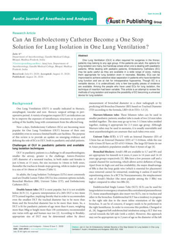 Can An Embolectomy Catheter Become A One Stop Solution For Lung .