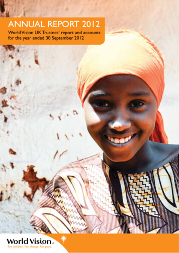 ANNUAL REPORT 2012 - Sponsor A Child Or Donate World Vision UK