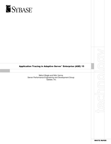 Application Tracing In Adaptive Server Enterprise (ASE) 15