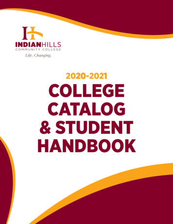 20 COLLEGE CATALOG & STUDENT HANDBOOK - Indian Hills Community College
