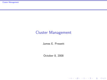 Cluster Management - University Of New Mexico