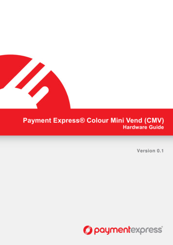 Payment Express Colour Mini Vend (CMV)