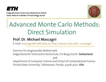 Advanced Monte Carlo Methods: Direct Simulation