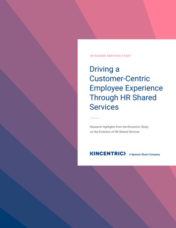 Driving A Customer-Centric Employee Experience Through HR Shared Services