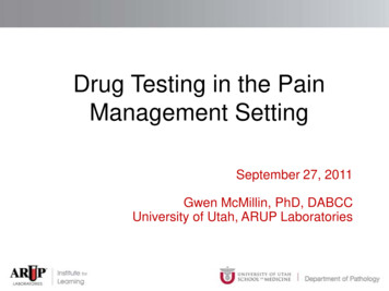 Drug Testing In The Pain Management Setting - ARUP Lab