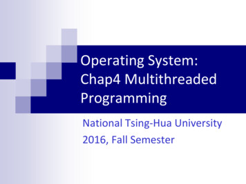 Operating System: Chap4 Multithreaded Programming