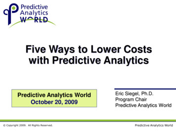 Five Ways To Lower Costs With Predictive Analytics