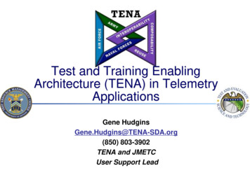 Test And Training Enabling Architecture (TENA) In . - Home - ITEA