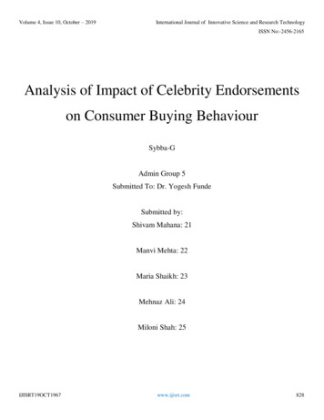 Analysis Of Impact Of Celebrity Endorsements On Consumer . - IJISRT