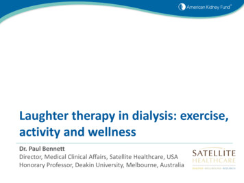 Laughter Therapy In Dialysis: Exercise, Activity, And Wellness