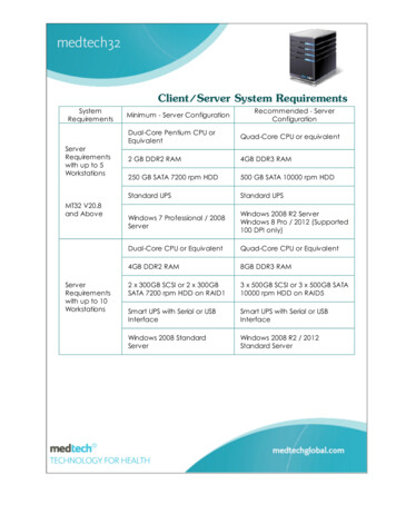Client/Server System Requirements - Medtech Global