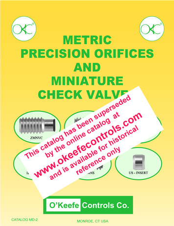 METRIC PRECISION ORIFICES AND MINIATURE CHECK VALVES - O'Keefe Controls