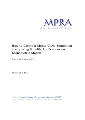 How To Create A Monte Carlo Simulation Study Using R: With Applications .