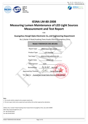 IESNA LM-80-2008 Measuring Lumen Maintenance Of LED Light Sources .