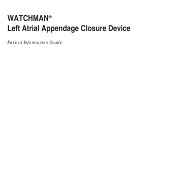 WATCHMAN Left Atrial Appendage Closure Device