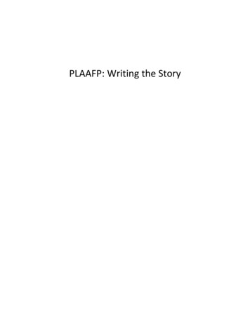 PLAAFP: Writing The Story