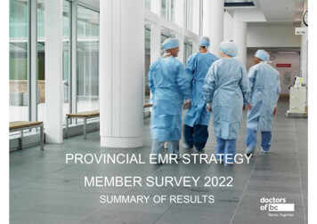 Provincial Emr Strategy Member Survey 2022