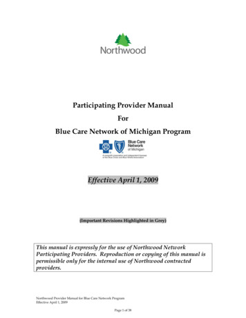 Participating Provider Manual For Blue Care Network Of . - Northwood Inc.