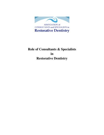 Association Of Specialists And Consultants In Restorative Dentistry