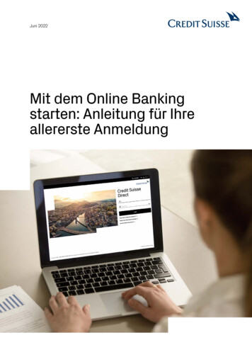 Mit Dem Online Banking Starten: Anleitung Für Ihre . - Credit Suisse