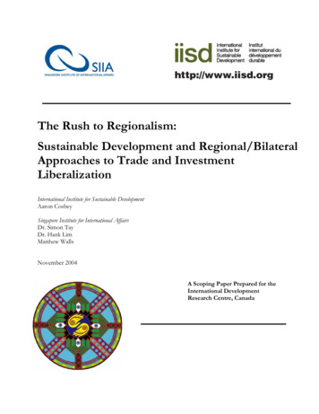 The Rush To Regionalism: Sustainable Development And Regional/Bilateral .
