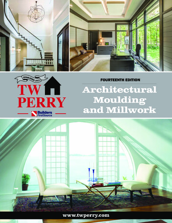 FOURTEENTH EDITION Architectural Moulding And Millwork - TWPerry